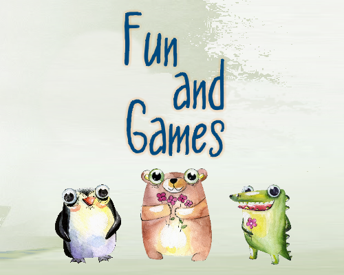 Fun and Games